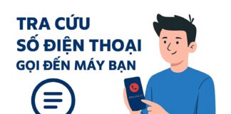 Tra Cứu Số Điện Thoại Gọi Đến Máy Bạn – Giải Pháp Nhận Diện Cuộc Gọi Hiệu Quả